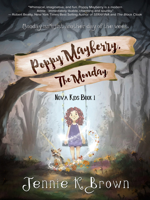 Title details for Poppy Mayberry, the Monday by Jennie K. Brown - Available